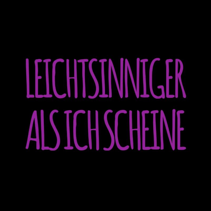 extrem leichtsinnig