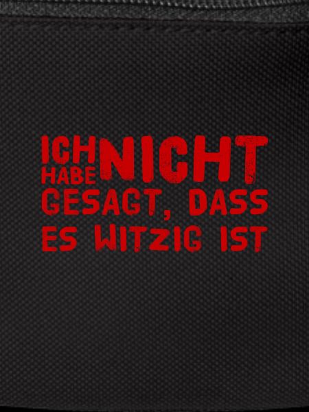 nicht witzig