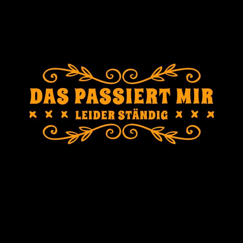 das passiert mir leider ständig