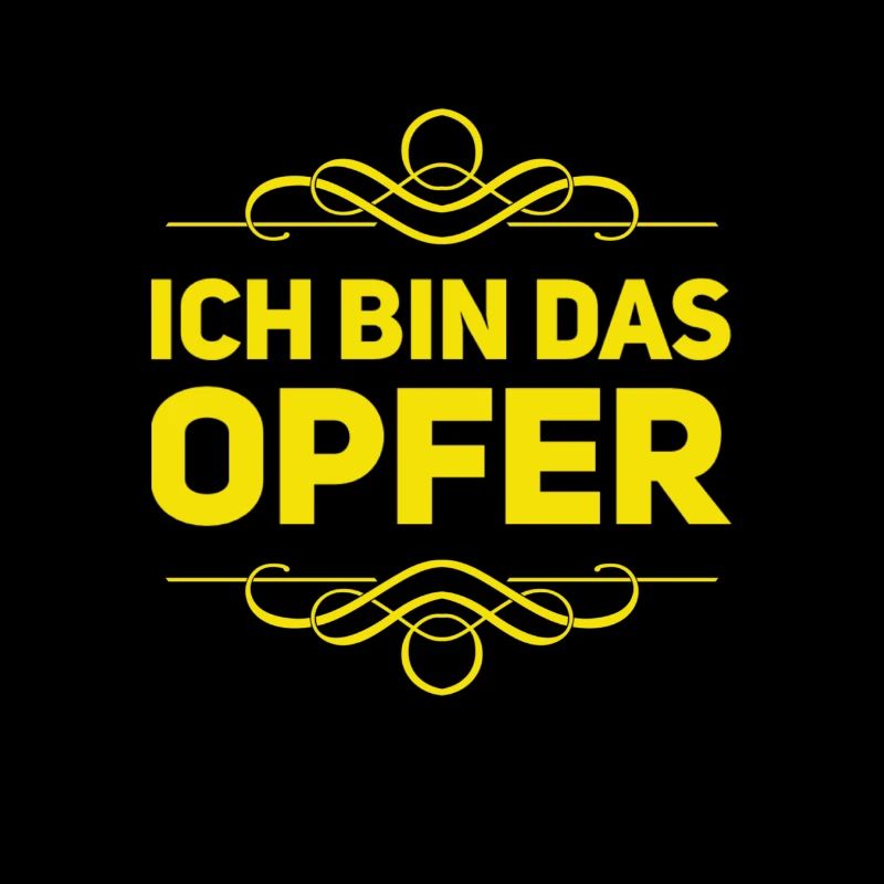 ich bin das Opfer