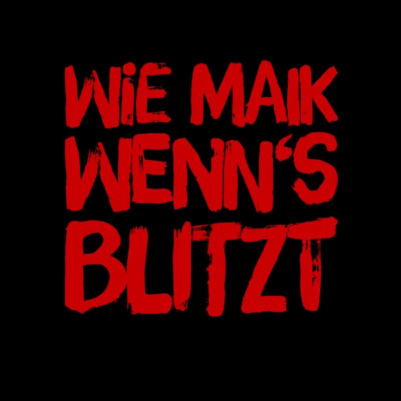 wie Maik wenn's blitzt