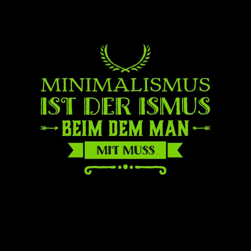 ich mag Minimalismus