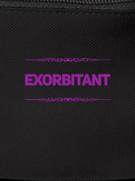 exorbitant