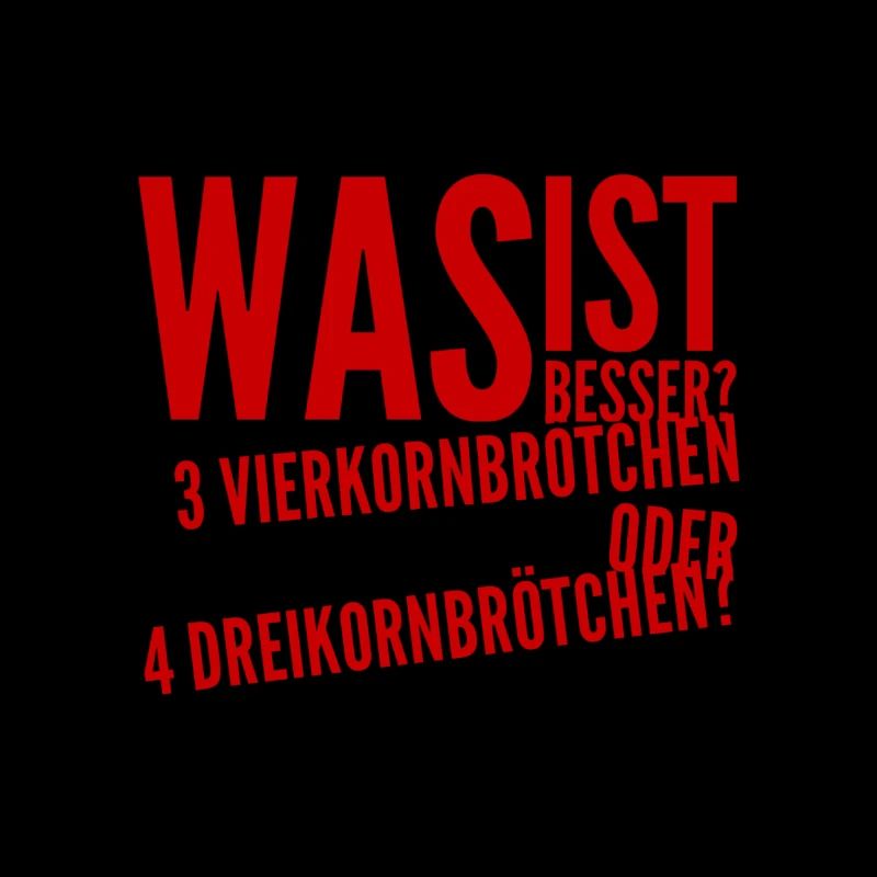 wer die Wahl hat, hat die Qual