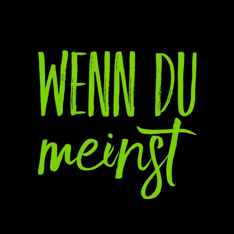 das ist deine Meinung