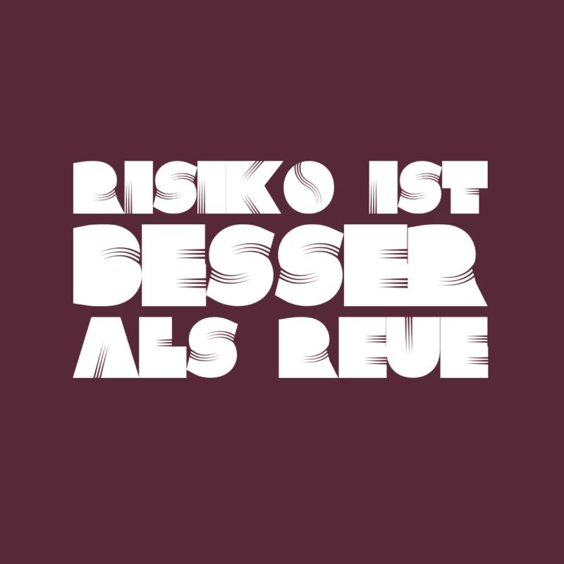 ich liebe das Risiko