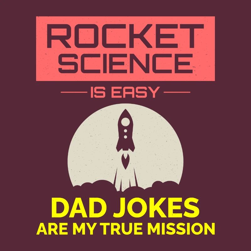 Aerospace Engineer Dad Jokes Rocket Scientist