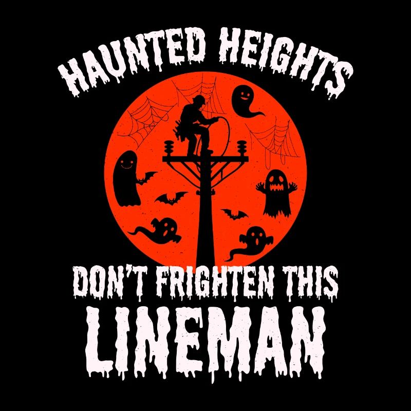 Haunted Heights Lineman Halloween Spooky Design