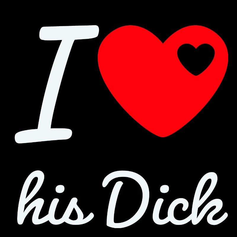 I love his Dick