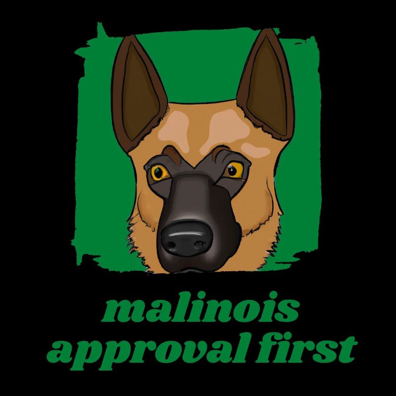 Malinois approval