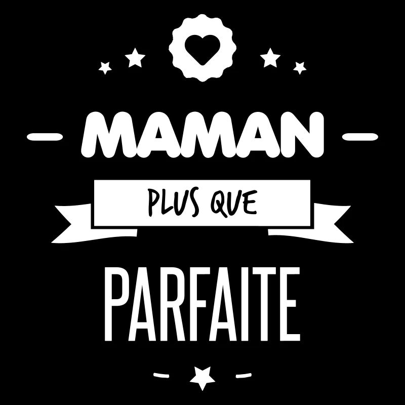 maman plus que parfaite