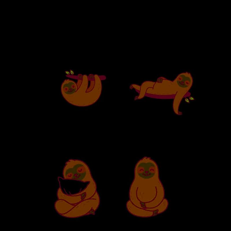 I like Naps - Sloths - Late risers