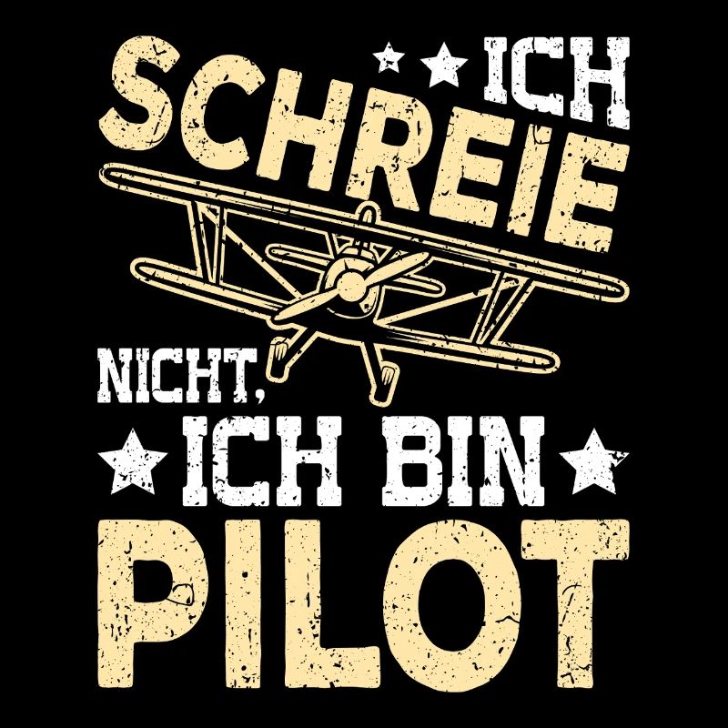 Ich schreie nicht, ich bin Pilot – Lustiges Flugze