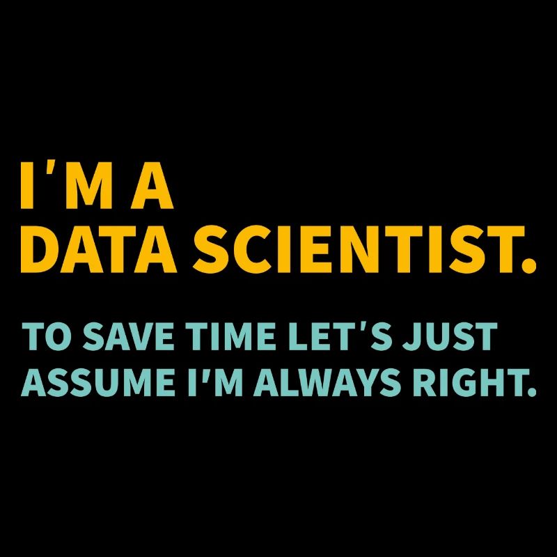 I m a Data scientist Informatik Geschenk