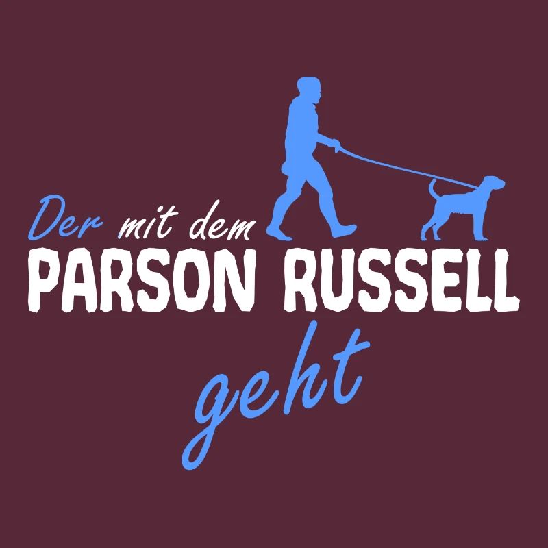 Parson Russell Terrier der mit dem geht Spruch