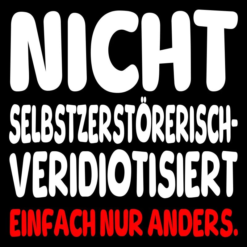 einfach nur anders