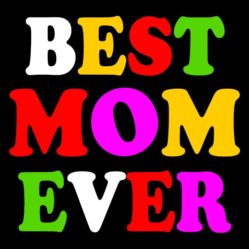 Best mom ever