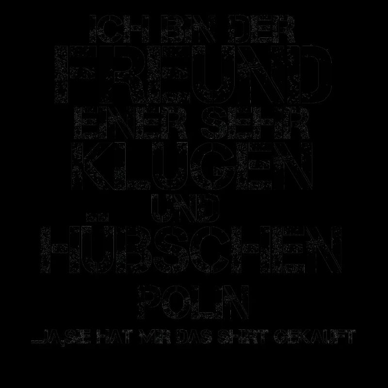 freund einer huebschen geschenk Polin
