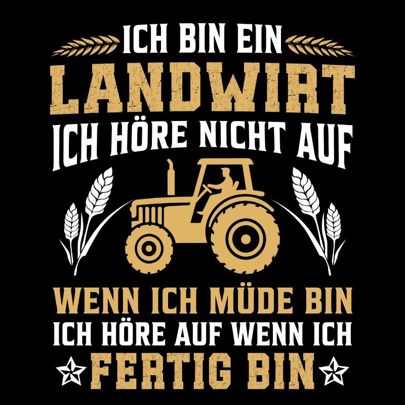 I'm a farmer I don't stop when I m