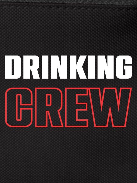 Drinking Crew