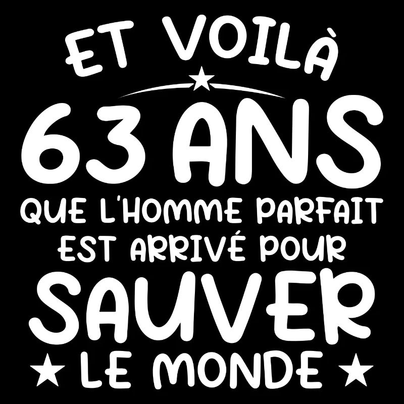 63 years old Gift 63 years old Original Gift Men 63 years old