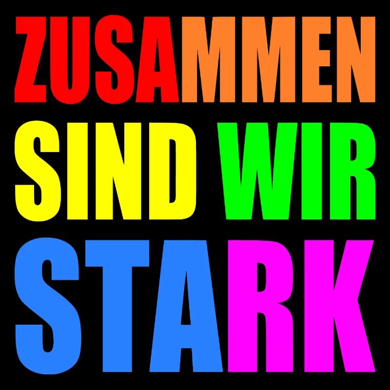 zusammen sind wir stark