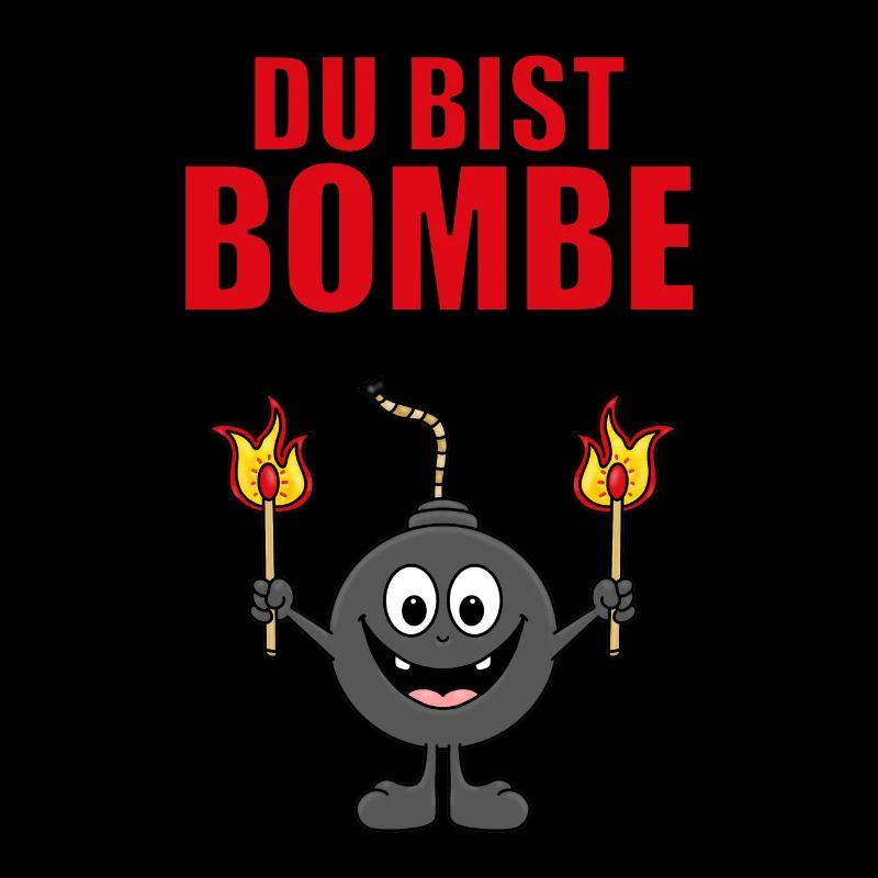 BOMBE - DU BIST BOMBE