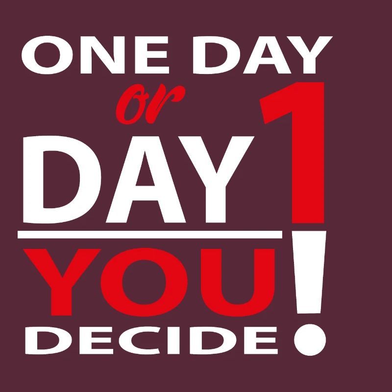 Eines Tages oder Tag 1 - Du entscheidest