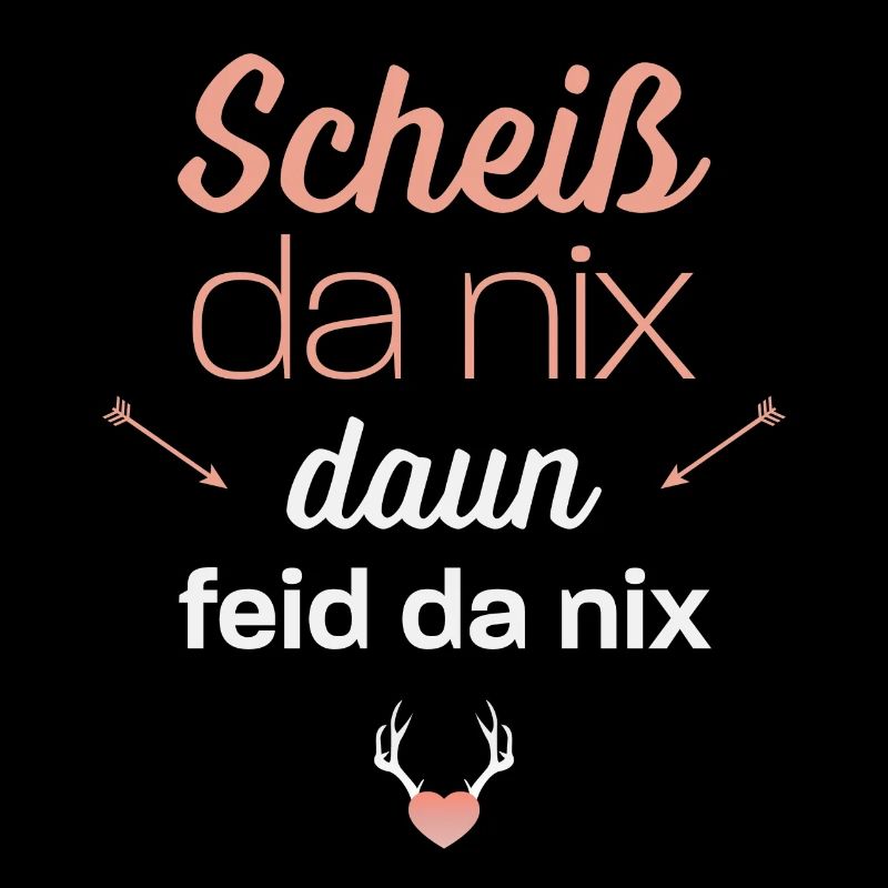 Scheiss da nix