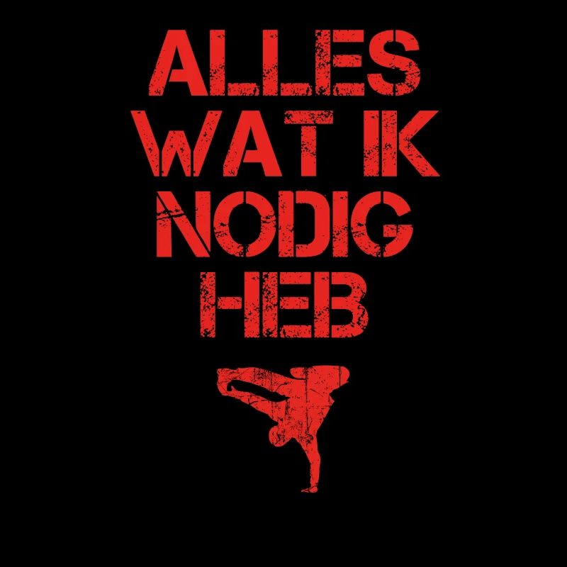 presentje wat ik nodig breakdance bboy breakin