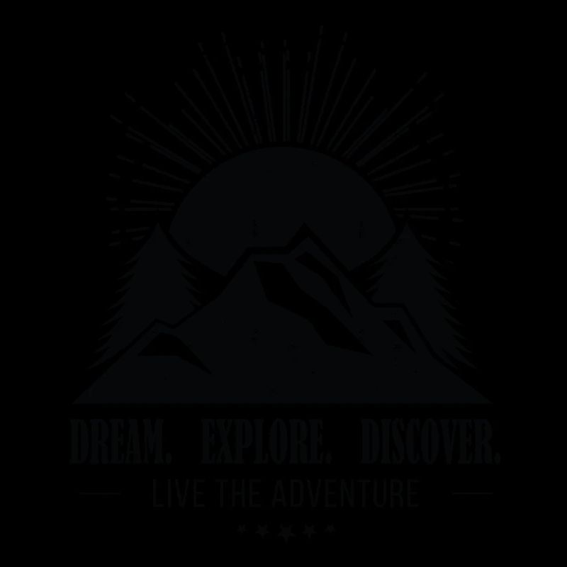 Dream - Explore - Discover