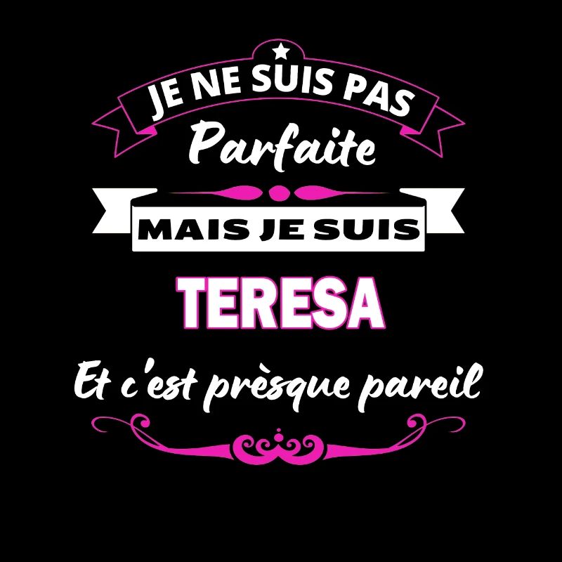 je ne suis pas Parfaite Teresa