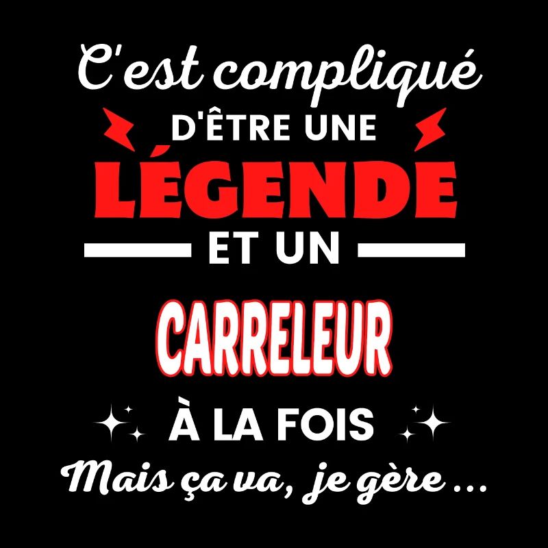 C'est compliqué phrase drôle CARRELEUR