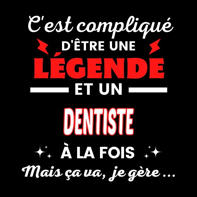 C'est compliqué phrase drôle DENTISTE