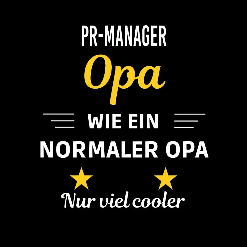 Opa wie ein normaler nur viel cooler PR-Manager