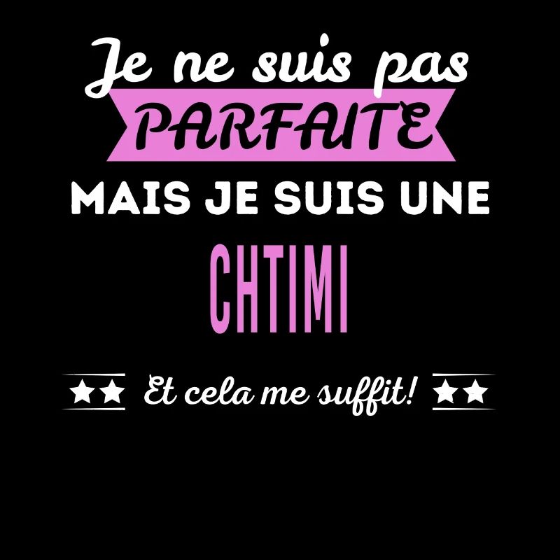 Je ne suis pas parfaite chtimi