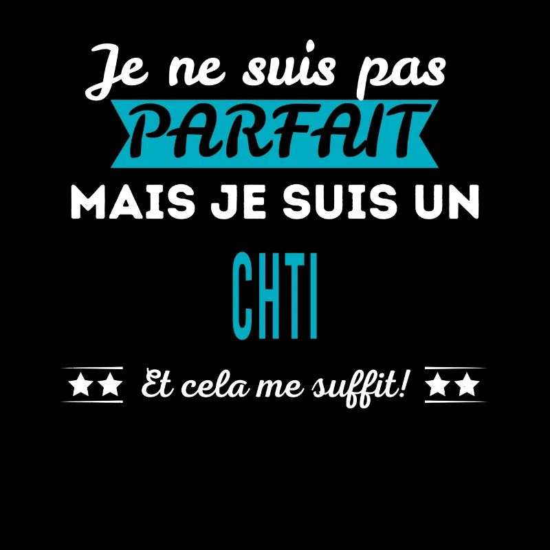 Je ne suis pas parfait CHTI