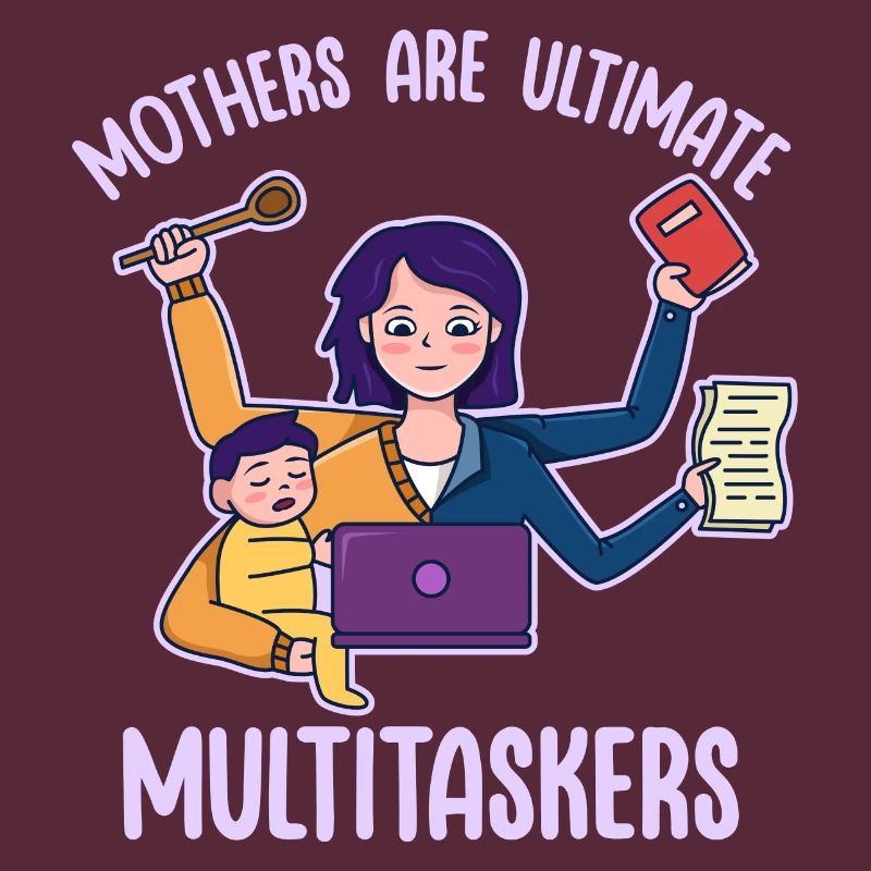 Mother's Day Multitasking Work Design