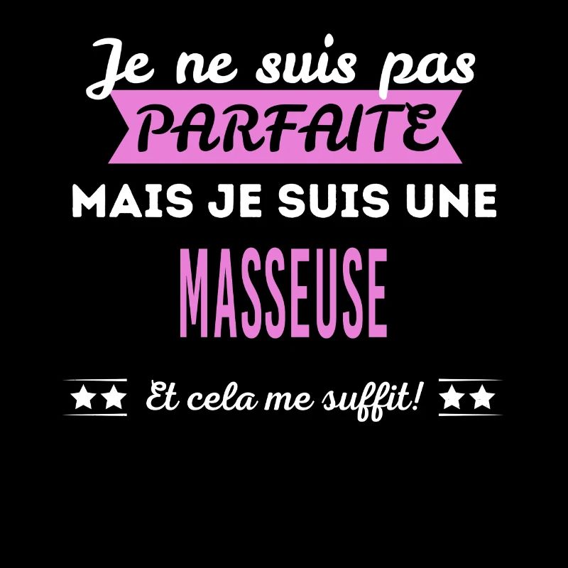 Je ne suis pas parfaite masseuse