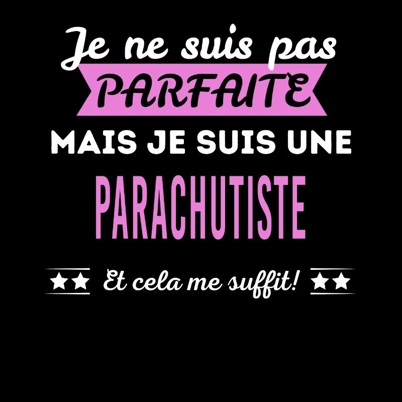 Je ne suis pas parfaite parachutiste