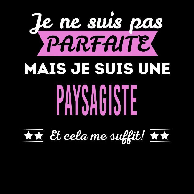 Je ne suis pas parfaite paysagiste