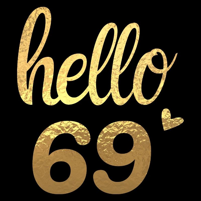 Hello 69 doré