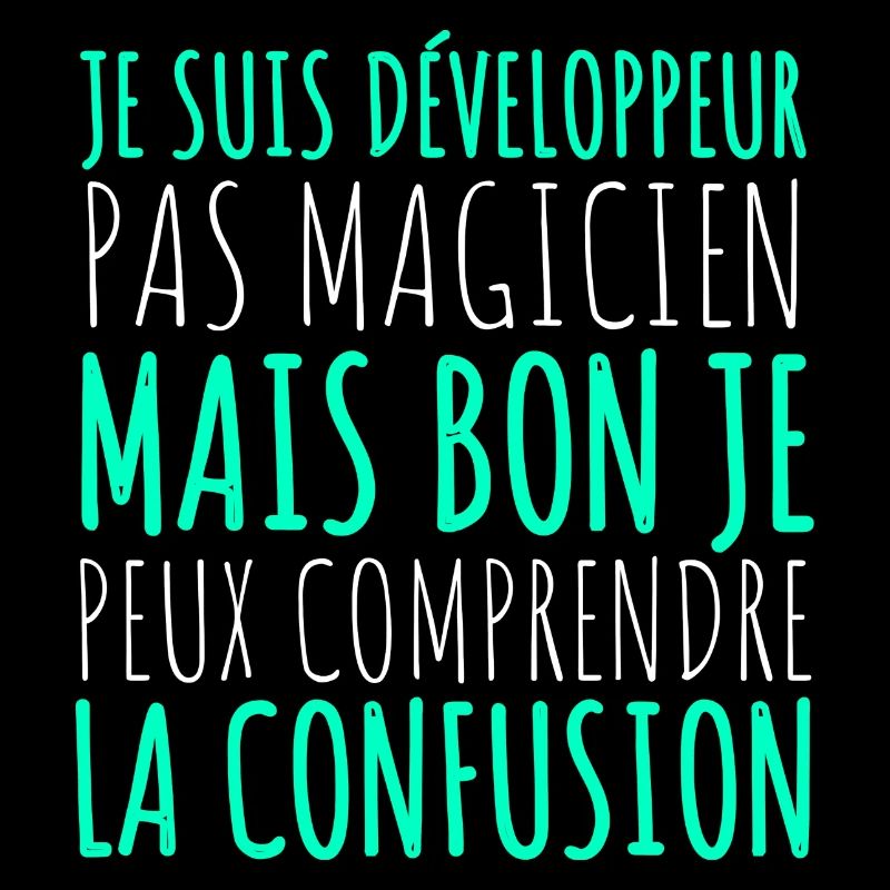 Humour Geek Cadeau Développeur Codeur Programmeur
