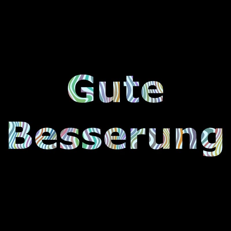 Gute Besserung