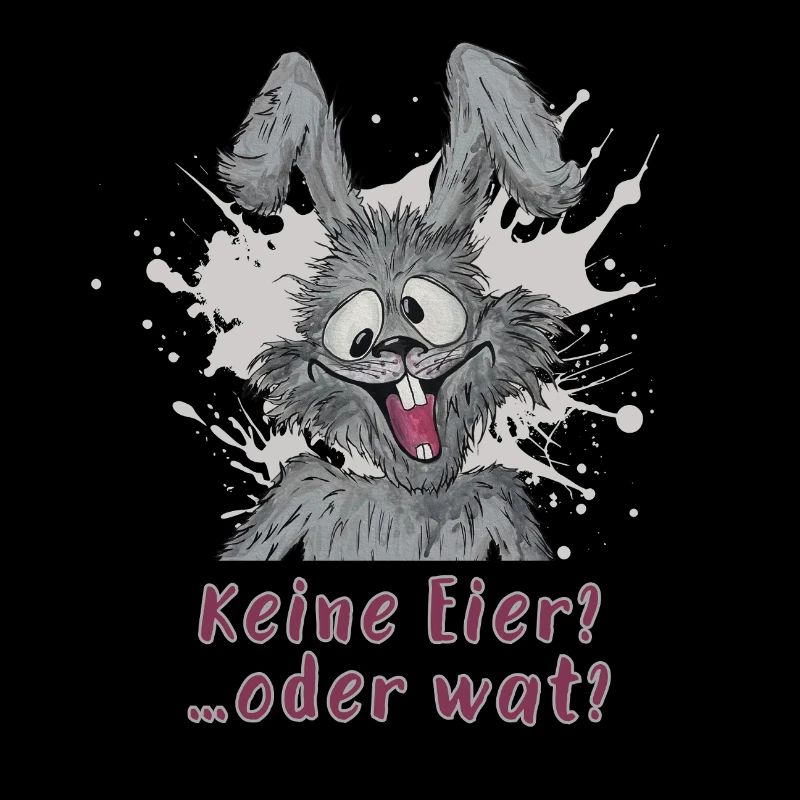 Keine Eier?….oder wat? Osterhase statement