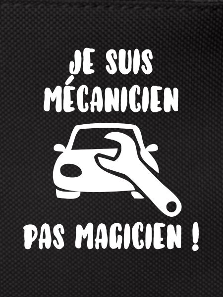 Mécanicien pas magicien