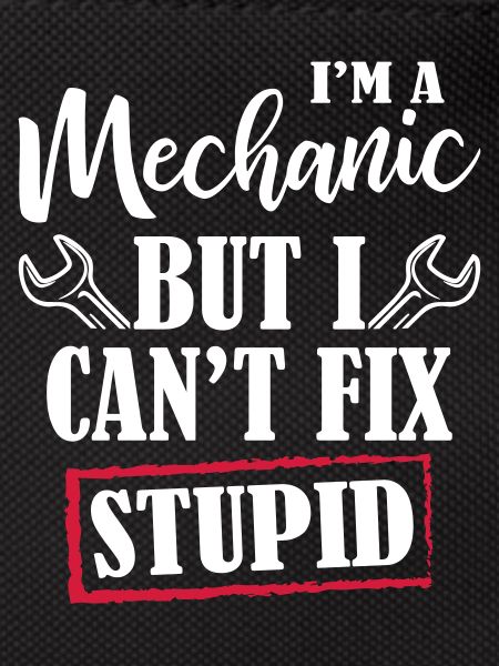 I 'm A Mechanic