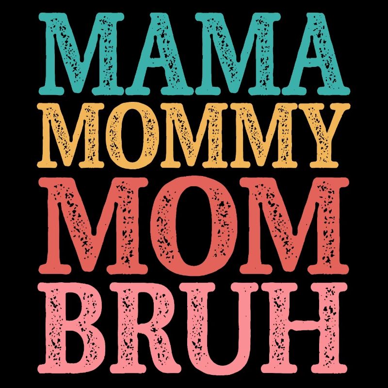 Maman Maman Maman Bruh