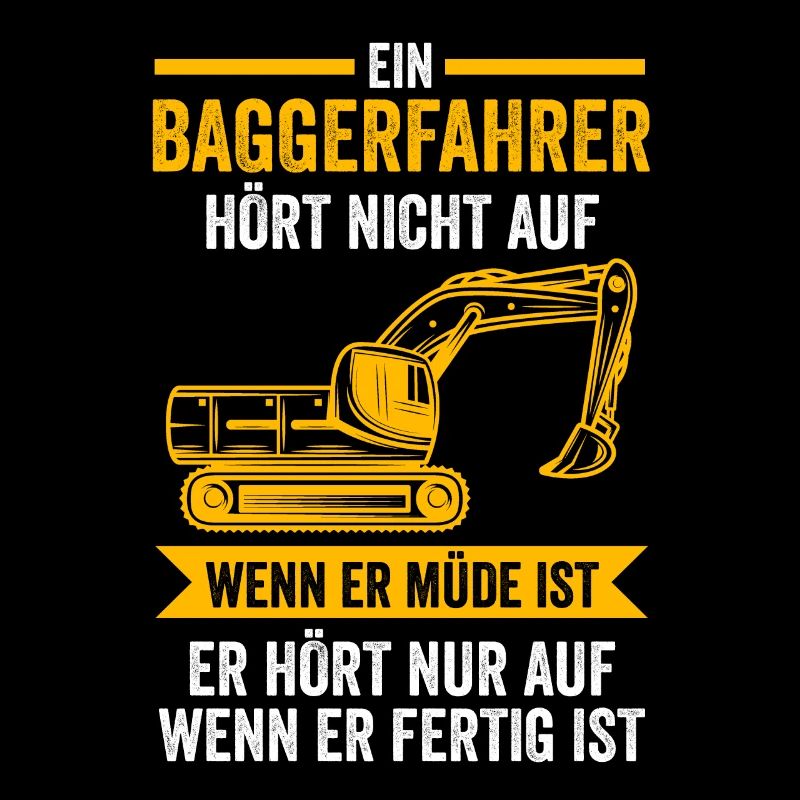 Baggerfahrer Job Baggerführer Geschenk
