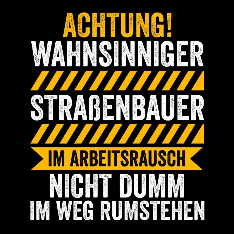 Straßenbauer Job Baggerfahrer Geschenk